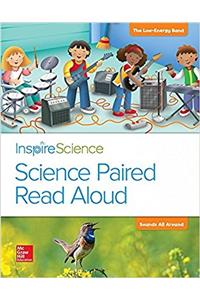 Inspire Science, Grade 1, Science Paired Read Aloud, the Low Energy Band / Sounds All Around