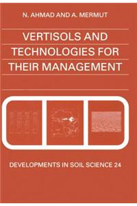 Vertisols and Technologies for Their Management