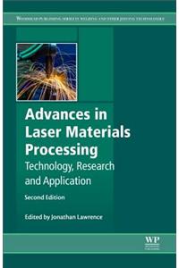 Advances in Laser Materials Processing