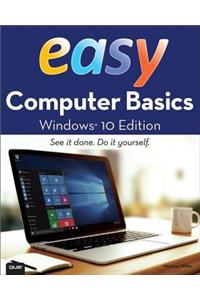 Easy Computer Basics, Windows 10 Edition