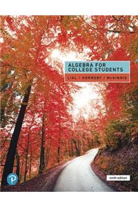 Algebra for College Students Plus Mylab Math with Pearson Etext -- 24 Month Access Card Package