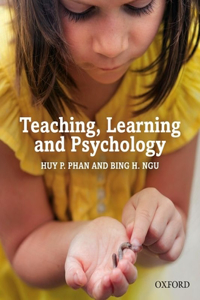 Teaching, Learning and Psychology