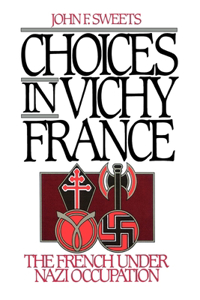 Choices in Vichy France