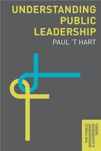 Understanding Public Leadership