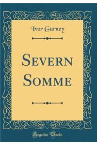 Severn Somme (Classic Reprint)