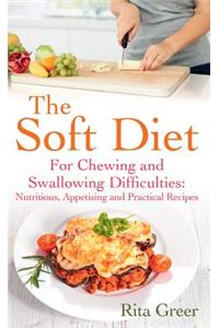 The Soft Diet