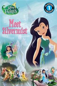 Disney Fairies: Meet Silvermist