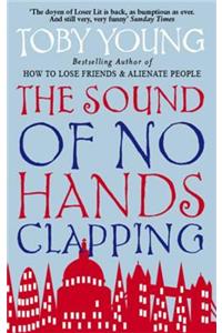 The Sound Of No Hands Clapping