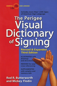 Perigee Visual Dictionary of Signing