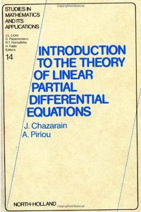 Introduction to the Theory of Linear Partial Differential Equations (Volume 14) (Studies in Mathematics & Its Applications, Volume 14)