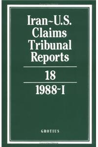 Iran-U.S. Claims Tribunal Reports: Volume 18