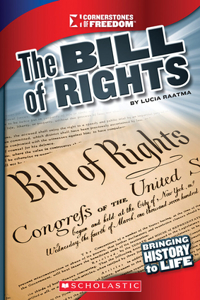 Bill of Rights (Cornerstones of Freedom: Third Series)