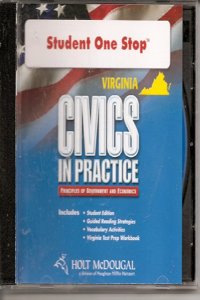 Civics in Practice Virginia: Student Edition One-Stop Grades 9-12 2011