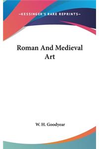 Roman And Medieval Art