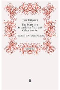 The Diary of a Superfluous Man and Other Stories