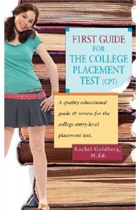F1rst Guide for the College Placement Test (CPT)
