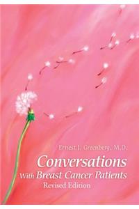 Conversations with Breast Cancer Patients