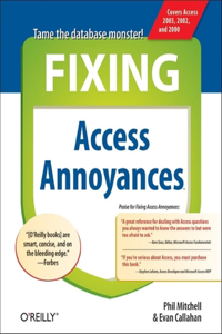 Fixing Access Annoyances