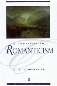 A Companion to Romanticism