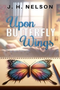 Upon Butterfly Wings