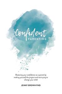 Confident Parenting