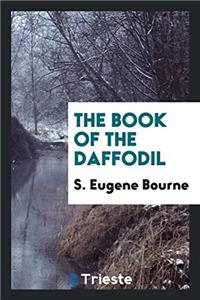 THE BOOK OF THE DAFFODIL