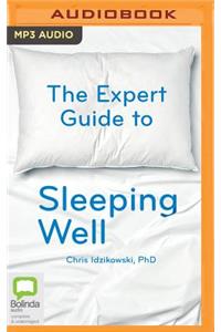 Expert Guide to Sleeping Well