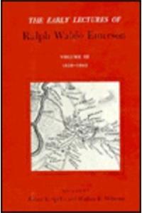 Early Lectures of Ralph Waldo Emerson