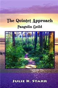 Quintet Approach