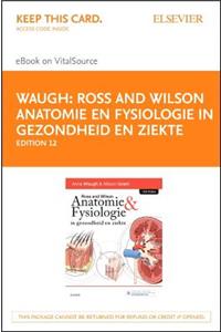 Ross En Wilson Anatomie En Fysiologie in Gezondheid En Ziekte - Elsevier eBook on Vitalsource (Retail Access Card)
