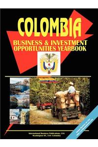 Colombia Business and Investment Opportunities Yearbook