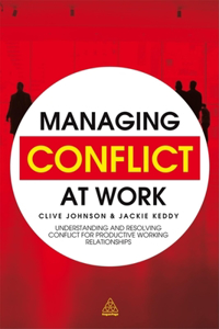 Managing Conflict at Work