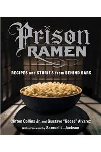 Prison Ramen