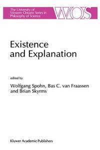 Existence and Explanation