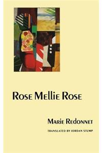 Rose Mellie Rose