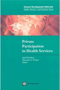 Private Participation in Health Services