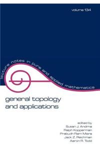 General Topology and Applications