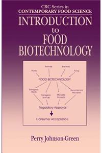 Introduction to Food Biotechnology
