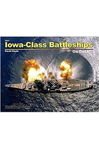 Iowa Class Battleships on Deck - Op