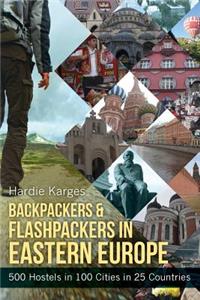 Backpackers & Flashpackers in Eastern Europe