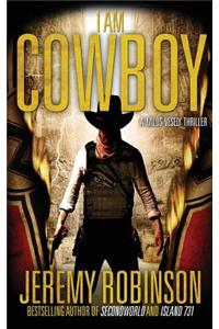 I AM COWBOY - A Milos Vesely Thriller