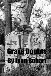 Grave Doubts