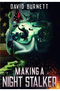 Making a Night Stalker