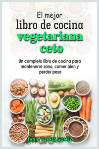 El mejor libro de cocina vegetariana ceto