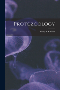 Protozoölogy