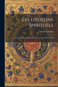 Les Libertins Spirituels