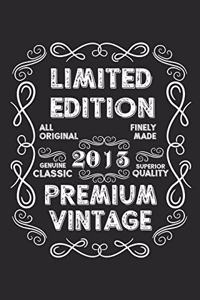 Limited Edition Premium Vintage 2013
