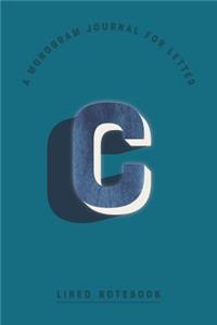 A Monogram Journal for Letter C Lined Notebook