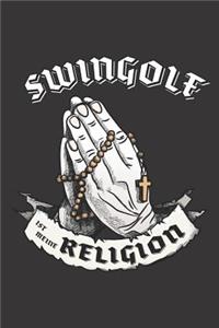 Swingolf Ist Meine Religion