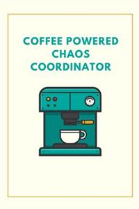 Coffee Powered Chaos Coordinator